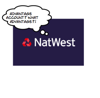 Beware the Natwest ‘Advantage Gold’ Account