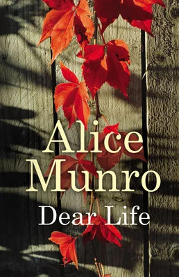 dear-life-by-alice-munro