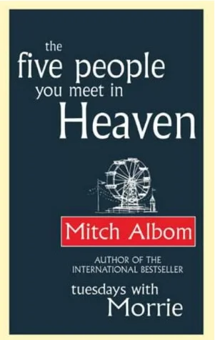 mitch albom five people you meet in heaven review
