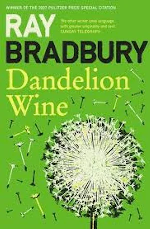 dandelion wine ray bradbury review