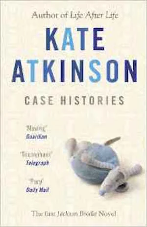 kate atkinson case histories